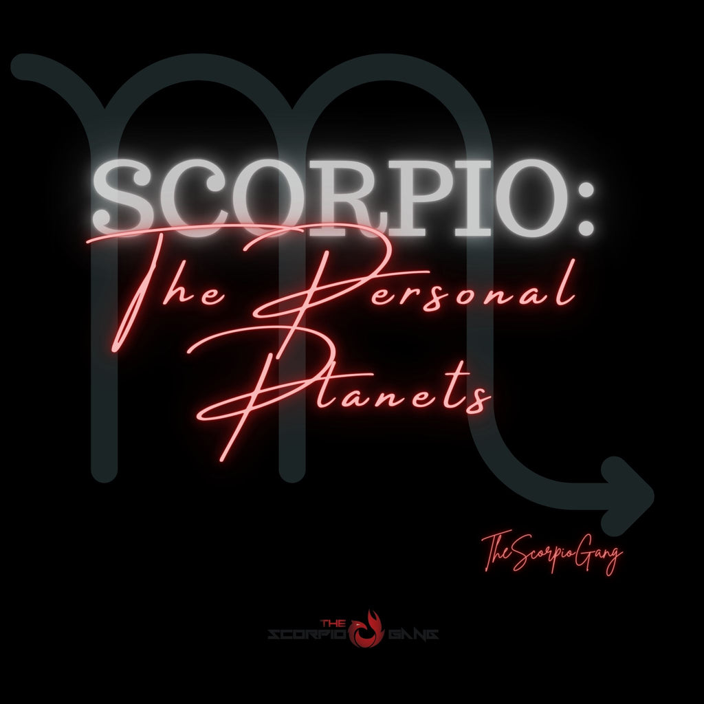 Scorpio in The Personal Planets
