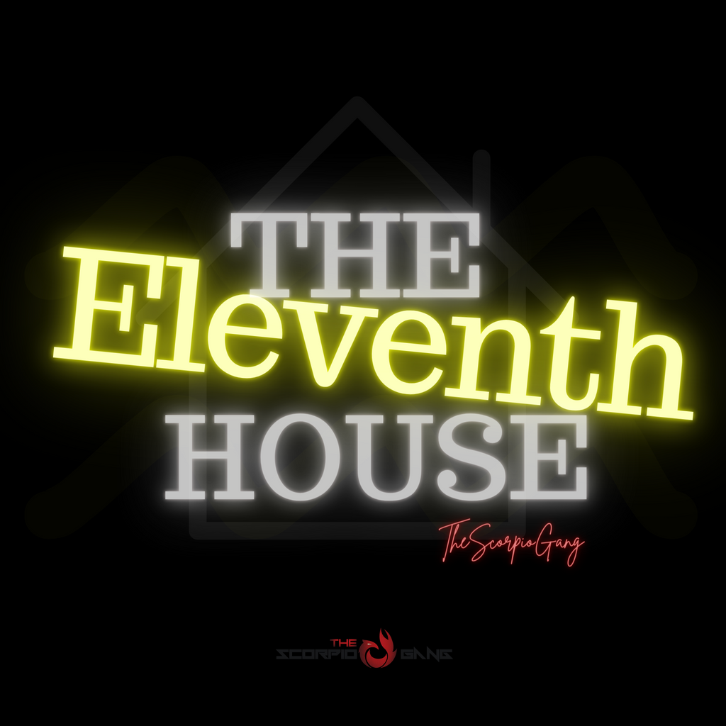 The Eleventh House: Dreams, Humanity, and Compassion
